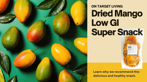 Say Goodbye to Unhealthy Snacks and Hello to On Target Living Dried Mangos