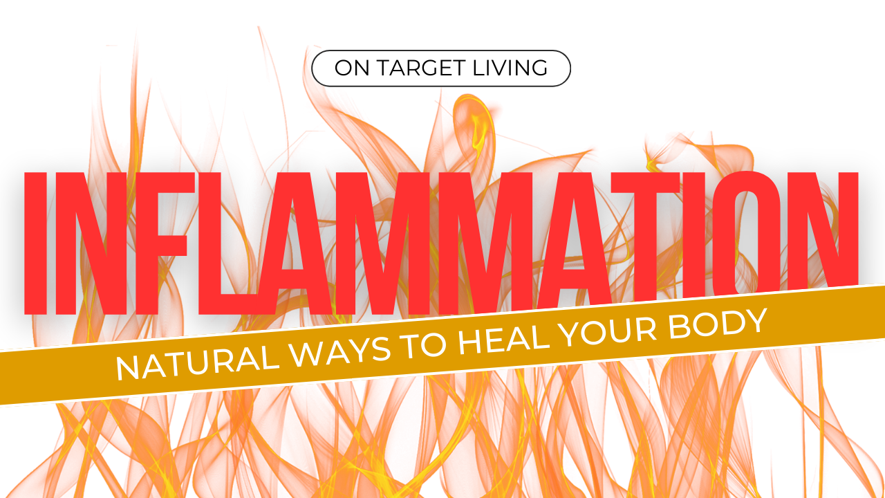 Taming the Fire Within: A Natural Approach to Reducing Inflammation