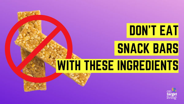 The Sneaky Five: Unmasking the Worst Ingredients in Your Snack Bars